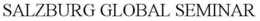SALZBURG GLOBAL SEMINAR trademark