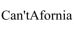 CAN'TAFORNIA trademark