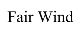 FAIR WIND trademark