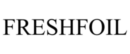 FRESHFOIL trademark