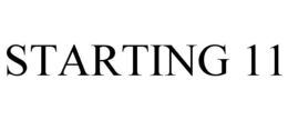 STARTING 11 trademark