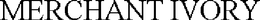 MERCHANT IVORY trademark