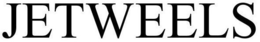 JETWEELS trademark