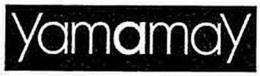 YAMAMAY trademark