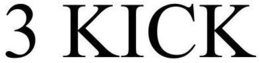3 KICK trademark