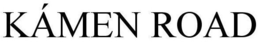KÁMEN ROAD trademark