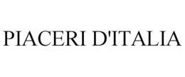 PIACERI D'ITALIA trademark