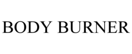 BODY BURNER trademark