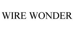 WIRE WONDER trademark