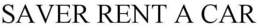 SAVER RENT A CAR trademark