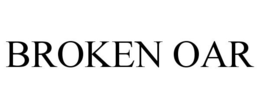 BROKEN OAR trademark
