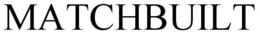 MATCHBUILT trademark