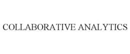 COLLABORATIVE ANALYTICS trademark