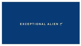 EXCEPTIONAL ALIEN trademark