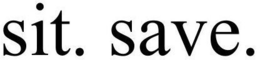 SIT. SAVE. trademark
