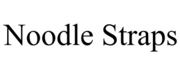 NOODLE STRAPS trademark