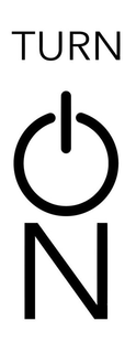 TURN ON trademark