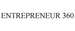 ENTREPRENEUR 360 trademark