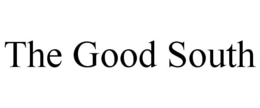 THE GOOD SOUTH trademark