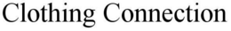 CLOTHING CONNECTION trademark