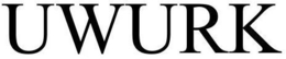 UWURK trademark