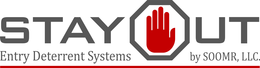 STAY OUT ENTRY DETERRENT SYSTEMS BY SOOMR, LLC. trademark