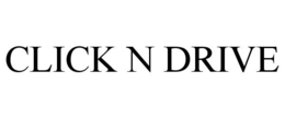 CLICK N DRIVE trademark
