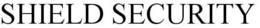 SHIELD SECURITY trademark
