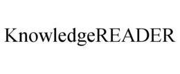 KNOWLEDGEREADER trademark