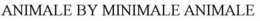 ANIMALE BY MINIMALE ANIMALE trademark