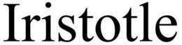 IRISTOTLE trademark