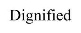 DIGNIFIED trademark
