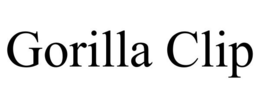 GORILLA CLIP trademark