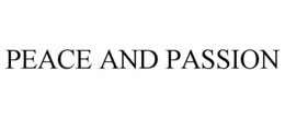 PEACE AND PASSION trademark