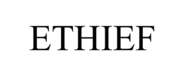 ETHIEF trademark