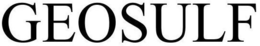 GEOSULF trademark
