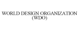 WORLD DESIGN ORGANIZATION (WDO) trademark