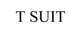 T SUIT trademark