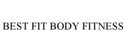 BEST FIT BODY FITNESS trademark