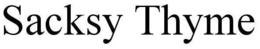 SACKSY THYME trademark