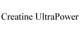 CREATINE ULTRAPOWER trademark