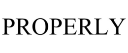 PROPERLY trademark