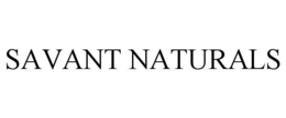 SAVANT NATURALS trademark