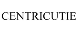 CENTRICUTIE trademark
