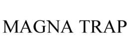 MAGNA TRAP trademark