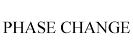 PHASE CHANGE trademark
