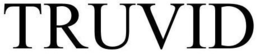 TRUVID trademark