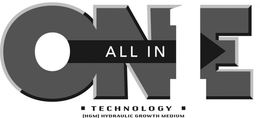 ONE ALL IN 1 TECHNOLOGY (HGM) HYDRAULICGROWTH MEDIUM trademark