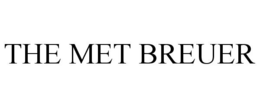 THE MET BREUER trademark
