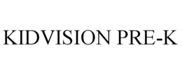 KIDVISION PRE-K trademark